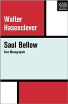 Walter Hasenclever - Saul Bellow