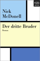 Nick McDonell - Der dritte Bruder