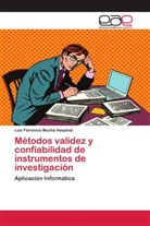 Luis Florencio Mucha Hospinal - Métodos validez y confiabilidad de instrumentos de investigación