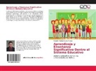 Eduardo Rodrigo Suarez Vargas - Aprendizaje y Enseñanza Significativo Dentro el Sistema Educativo