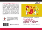 Xavier García, Juan Carlos Barrera, Carlos Barrera, Carlos Barrera, Oreste Mederos, Orestes Mederos - Resultado del Tratamiento con Protesis en el Cancer Esófago y Cardias