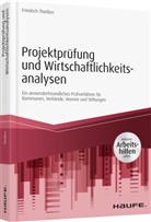 Friedrich Thießen, Friedrich (Prof. Dr.) Thiessen - Projektprüfung und Wirtschaftlichkeitsanalysen