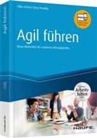 Anne Lange De Angelis, Jörg Preußig, Jörg (Dr.) Preussig, Silk Sichart, Silke Sichart, Gunda Venus - Agil führen