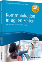 Anne Lange De Angelis, Jörg Preußig, Jörg u a Preussig, Silk Sichart, Silke Sichart, Gund Venus... - Kommunikation in agilen Zeiten