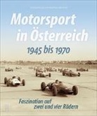 Thoma Karny, Thomas Karny, Matthias Marschik, Matthias Dr. Marschik - Motorsport in Österreich. 1945 bis 1970