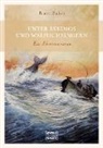Kurt Faber - Unter Eskimos und Walfischfängern