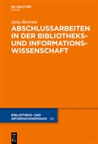 Jutta Bertram - Abschlussarbeiten in der Bibliotheks- und Informationswissenschaft