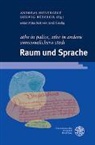 Andi Gredig, Andreas Nievergelt, Ludwi Rübekeil, Ludwig Rübekeil - 'athe in palice, athe in anderu sumeuuelicheru stedi'. Raum und Sprache