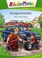 THiLO, Thilo, Michael Böhm, Loewe Erstlesebücher - Bildermaus - Autogeschichten