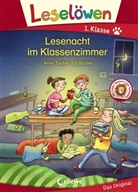 Anna Taube, Elli Bruder, Loewe Erstlesebücher - Leselöwen - Lesenacht im Klassenzimmer