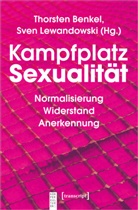 Thorste Benkel, Thorsten Benkel, Lewandowski, Lewandowski, Sven Lewandowski - Kampfplatz Sexualität