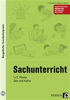 M. Dechant, Mon Dechant, Mona Dechant, S. Mallanao, Shyree Mallanao, Shyreen Mallanao... - Sachunterricht - 1./2. Klasse, Zeit und Kultur, m. 1 CD-ROM