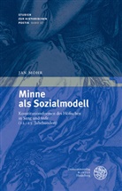 Jan Mohr - Minne als Sozialmodell