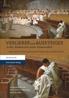 Beck, Beck, Hans Beck, Karl-Joachi Hölkeskamp, Karl-Joachim Hölkeskamp - Verlierer und Aussteiger in der 'Konkurrenz unter Anwesenden'