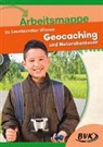 BVK, BVK - Arbeitsmappe zu Leselauscher Wissen "Geocaching und Naturabenteuer"