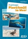 Teresa Zabori - Projektmappe Plastikmüll im Meer
