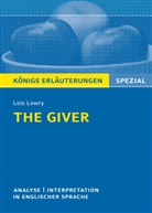 Lois Lowry - The Giver von Lois Lowry - Textanalyse und Interpretation