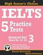 Simone Braverman, Robert Nicholson - IELTS 5 Practice Tests, General Set 3