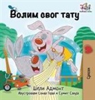 Shelley Admont, Kidkiddos Books - I Love My Dad