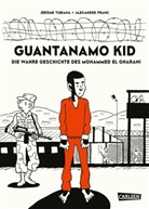 Jérôme Tubiana, TUBIANA / FRANC, Alexandre Franc - GUANTANAMO KID HC