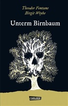 Theodo Fontane, Theodor Fontane, Birgit Weyhe, Isabe Kreitz, Isabel Kreitz - Die Unheimlichen, Unterm Birnbaum