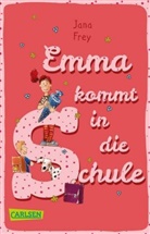 Jana Frey, Mathias Weber - Emma kommt in die Schule