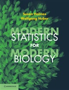 Susan Holmes, Susan (Stanford University Holmes, Holmes Susan, Wolfgang Huber, Huber Wolfgang - Modern Statistics for Modern Biology