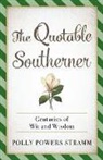 Polly Powers Stramm, Polly Powers Stramm - Quotable Southerner