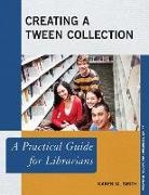 Karen Smith, Karen M. Smith, Smith Karen M. - Creating a Tween Collection