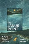 Julian Barbour - The Janus Point