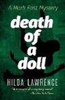 Hilda Lawrence - Death of a Doll: A Mark East Mystery
