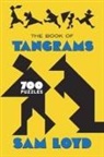 Sam Loyd - The Book of Tangrams