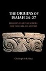 Christopher B. Hays, Christopher B. (Fuller Theological Seminary Hays - Origins of Isaiah 2427