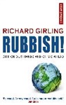 Richard Girling, GIRLING RICHARD - Rubbish!