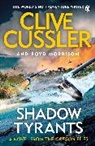 Clive Cussler, Cliv Cussler, Clive Cussler, Boyd Morrison - Shadow Tyrants