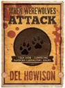 Del Howison - When Werewolves Attack