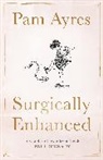 Listed Ayres, Pam Ayres, Ayres Pam - Surgically Enhanced