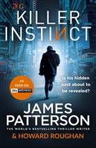 James Patterson, James Patterson, Howard Roughan - Killer Instinct