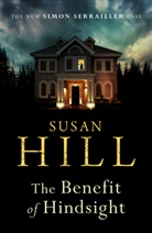 Susan Hill, Susan Hill - The Benefit of Hindsight