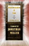 Jonathan Miller - Rattlesnake & Son: Volume 11
