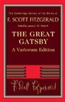 F Scott Fitzgerald, F. Scott Fitzgerald, F. Scott West III Fitzgerald, James L W West III, James L. W. West III, James L. W. (Pennsylvania State University) West III - Great Gatsby Variorum Edition