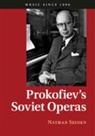 Nathan Seinen, Nathan (The Chinese University of Hong Kon Seinen, Nathan (The Chinese University of Hong Kong) Seinen - Prokofiev''s Soviet Operas