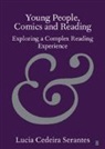 Lucia Cedeira Serantes, Lucia (Queens College Cedeira Serantes - Young People, Comics and Reading
