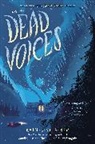 Katherine Arden - Dead Voices