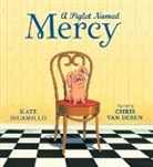 Kate DiCamillo, DiCamillo Kate, Chris Van Dusen, Van Dusen Chris - A Piglet Named Mercy