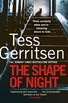 Tess Gerritsen, TESS GERRITSEN - The Shape of Night