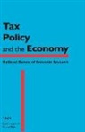 Robert Moffitt, Robert A Moffitt, Robert A. Moffitt, Robert A Moffitt, Robert A. Moffitt - Tax Policy and the Economy, Volume 33