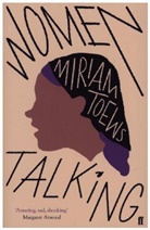 Miriam Toews, Toews Miriam - Women Talking