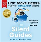 Steve Peters, Peters Steve - The Silent Guides (Audio book)