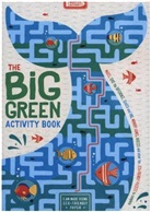John Bigwood, Bigwood John, Georgie Fearns, Fearns Georgie, Ed Myer, Myer Ed... - The Big Green Activity Book